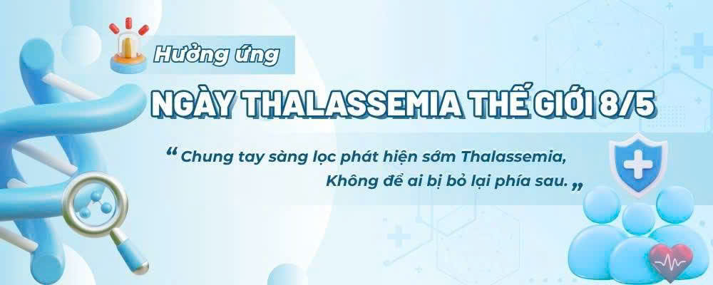 Chung tay sàng lọc, phát hiện sớm thalassemia – Không để ai bị bỏ lại phía sau
